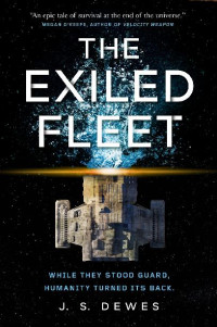 J. S. Dewes — The Exiled Fleet