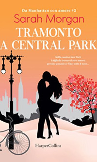 Sarah Morgan — Tramonto a Central Park