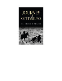 Mark Hopkins — Journey to Gettysburg
