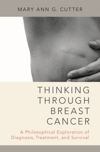 Mary Ann G. Cutter — Thinking Through Breast Cancer