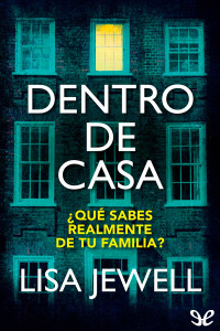 Lisa Jewell — Dentro de casa