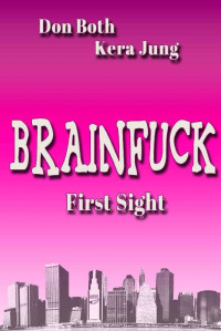 Jung, Kera — Brainfuck · First Sight