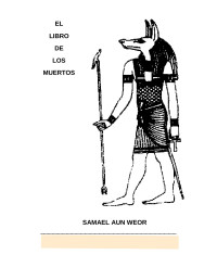 Samael Aun Weor — El Libro de los Muertos