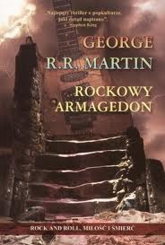 Martin George R.R. — Rockowy Armagedon