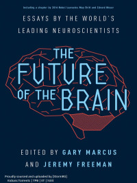 Gary Marcus — The Future of the Brain