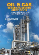 M Aslam Imadi — Oil & Gas Design Engineering Guide Book