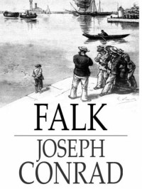 Joseph Conrad — Falk Wspomnienie