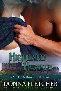 Donna Fletcher — Highland Hearts A Cree & Dawn Novella