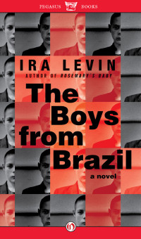 Ira Levin — Boys from Brazil