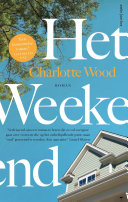 Charlotte Wood, Ireen Niessen — Het weekend