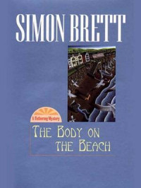 Simon Brett — The Body on the Beach