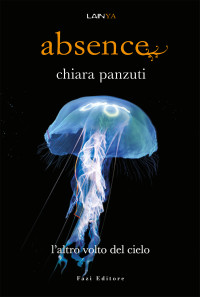 Chiara Panzuti — Absence - l'altro volto del cielo