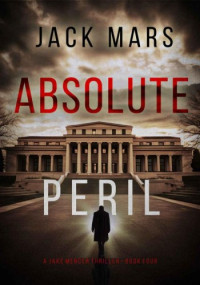 Jack Mars — Absolute Peril