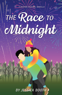 Jessica Booth — The Race to Midnight: A Ruston Festival Novella