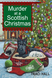 Traci Hall — Murder at a Scottish Christmas