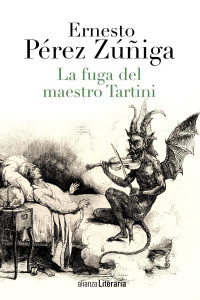 Ernesto Pérez Zúñiga — La fuga del maestro Tartini