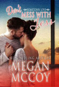 Megan McCoy [McCoy, Megan] — Don't Mess With Jess