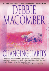 Debbie Macomber — Changing Habits