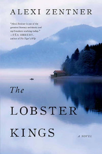 Zentner, Alexi — Novels2014-The Lobster Kings