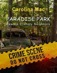 Carolina Mac — Paradise Park