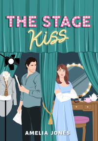 Amelia Jones — The Stage Kiss