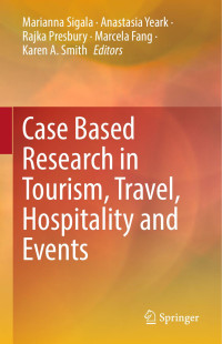 Desconocido — Case Based Research in Tourism, Travel, Hospitality and Events