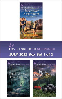 Dana Mentink, Darlene L. Turner, Kellie Vanhorn — Love Inspired Suspense Jul 2022 #1