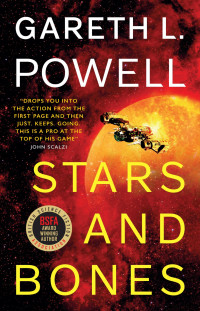 Gareth L. Powell — Stars and Bones