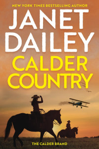 Janet Dailey — Calder Brand 04 - Calder Country