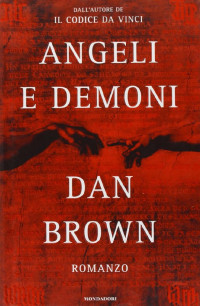 Dan Brown — Angeli e demoni