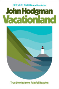 John Hodgman — Vacationland
