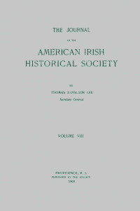 Various — The journal of the American-Irish Historical Society (Vol. VIII)