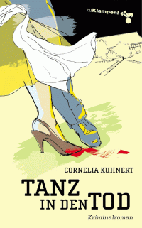 Cornelia Kuhnert;Susanne Mischke; — Tanz in den Tod