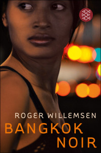 Willemsen, Roger — Bangkok Noir