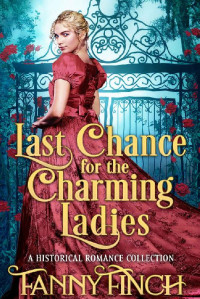 Fanny Finch — Last Chance for the Charming Ladies