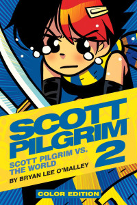 Bryan Lee O'Malley — Scott Pilgrim, Vol. 02: Scott Pilgrim Vs. The World (2012, Color Edition)