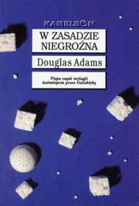 Douglas Adams — W zasadzie niegroźna