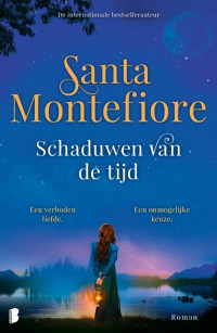 Santa Montefiore — Schaduwen van de tijd