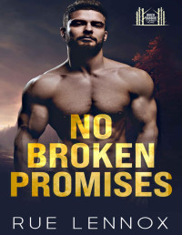 Rue Lennox — No Broken Promises