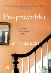 Jenny Eclair — Przeprowadzka