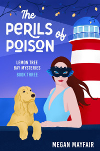 Megan Mayfair — The Perils of Poison