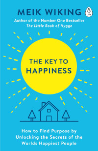 Meik Wiking — The Key to Happiness