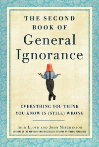 John Lloyd — The Second Book of General Ignorance