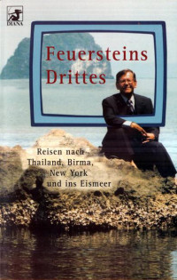 Feuerstein, Herbert [Feuerstein, Herbert] — Feuersteins Drittes