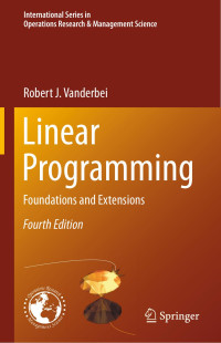 Robert J. Vanderbei — Linear Programming