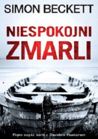 Simon Beckett — Niespokojni Zmarli