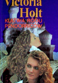 Victoria Holt — Klątwa rodu Pendorriców