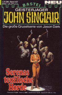 Dark, Jason — [John Sinclair 0437] • Serenas teuflische Horde