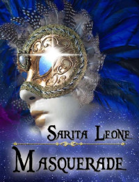 Sarita Leone — Masquerade