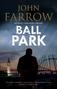 John Farrow — Ball Park